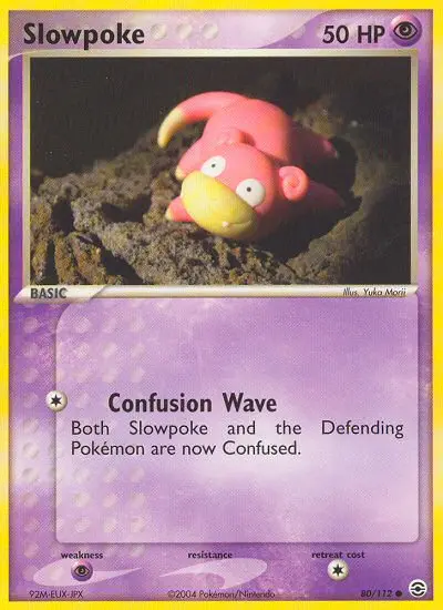 Slowpoke 80/112