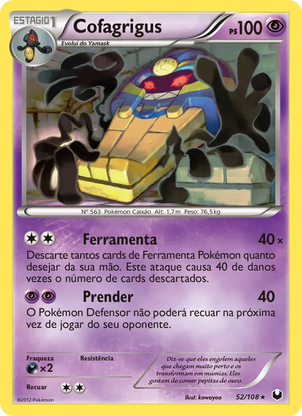 Cofagrigus 52/108