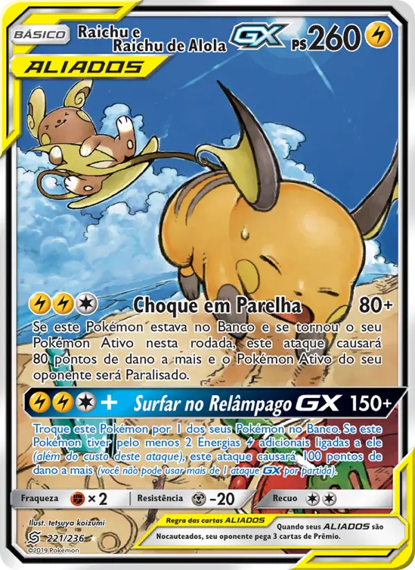 Raichu e Raichu de Alola GX 221/236