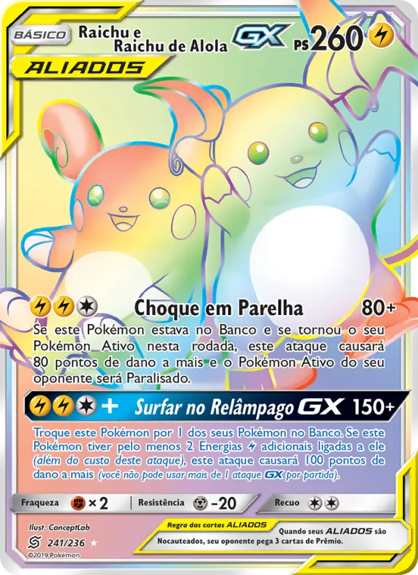 Raichu e Raichu de Alola GX 241/236