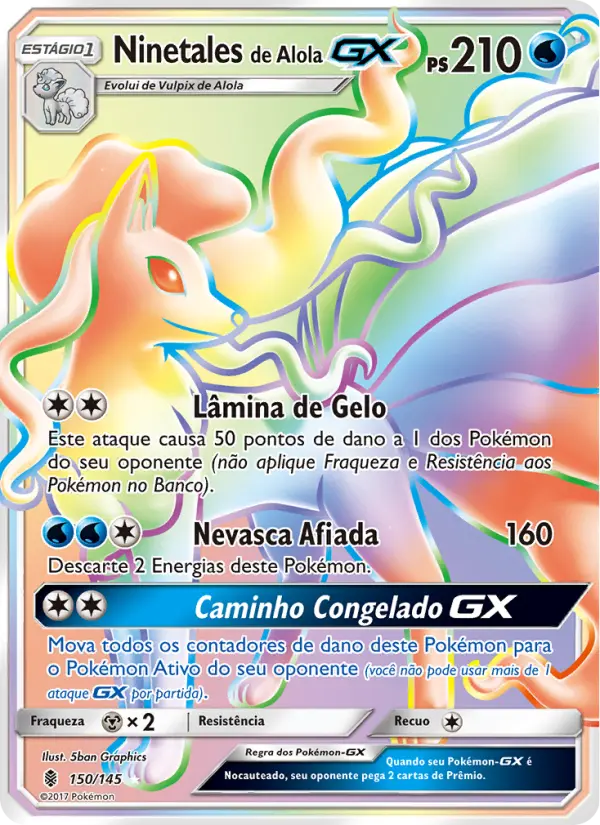 Ninetales de Alola GX 150/145