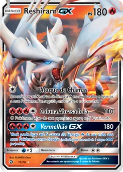 Reshiram GX 11/70
