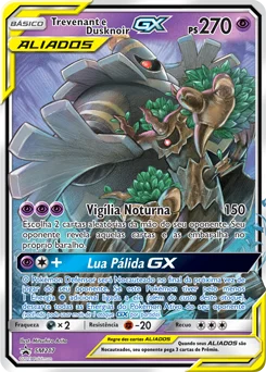 Trevenant e Dusknoir GX SM217/248